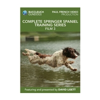 Buccleuch Gundogs Springer Spaniel Training Series - Film 3 (13 to 20 months) DVD