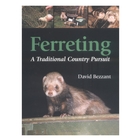 Crowood Press Ferreting (David Bezzant)
