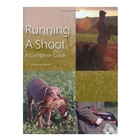 Crowood Press Running A Shoot (J.C. Jeremy Hobson)