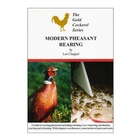 Gold Cockerel Modern Pheasant Rearing (Len Chappel)