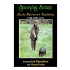 Sporting Scene Basic Retriever Training for the Gun DVD