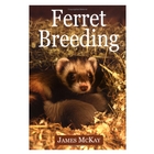 Swan Hill Press Ferret Breeding (James McKay)