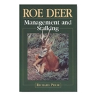 Swan Hill Press Roe Deer Management and Stalking (Richard Prior)