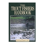 Swan Hill Press The Trout Fishers Handbook (Lesley Crawford)