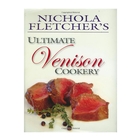 Swan Hill Press Ultimate Venison Cookery (Nicola Fletcher)