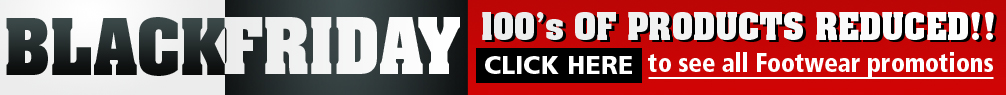 Black Friday 100's of Products Reduced for Footwear