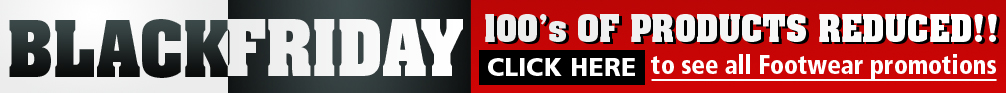 Black Friday 100's of Products Reduced for Footwear