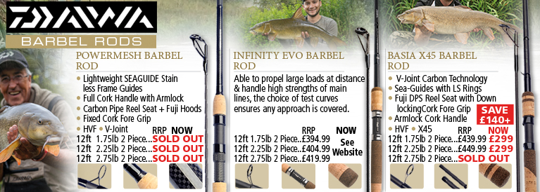 Daiwa Powermesh Barbel, Infinity Evo Barbel and Basia X45 Barbel Rods