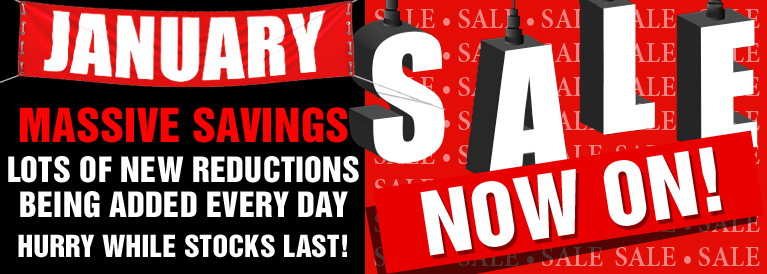 January Sale - Massive Saving - NOW ON