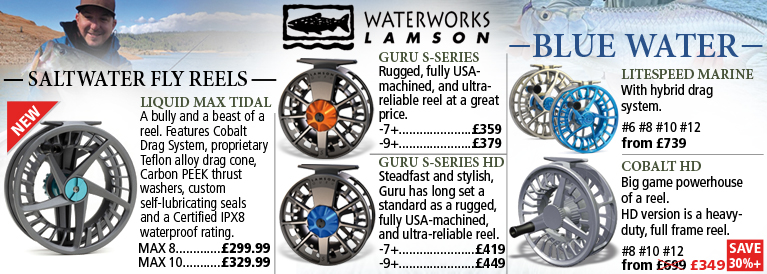 Waterworks Lamson Saltwater Fly Reels, Liquid, Guru S-Series, GuruS-Series HD Litespeed Marine, Cobalt and Cobalt HD Reels